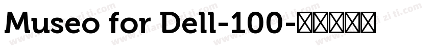 Museo for Dell-100字体转换